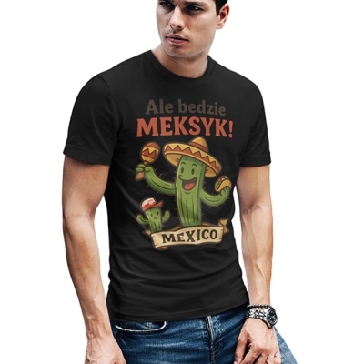 KOSZULKA  WAKACYJNA Ale Będzie Meksyk